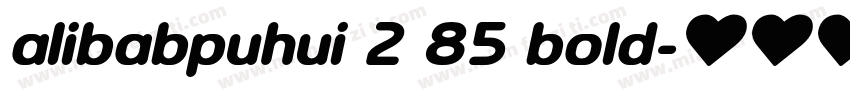 alibabpuhui 2 85 bold字体转换
